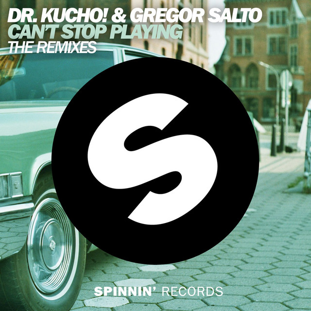Can't Stop Playing (The Remixes) cover