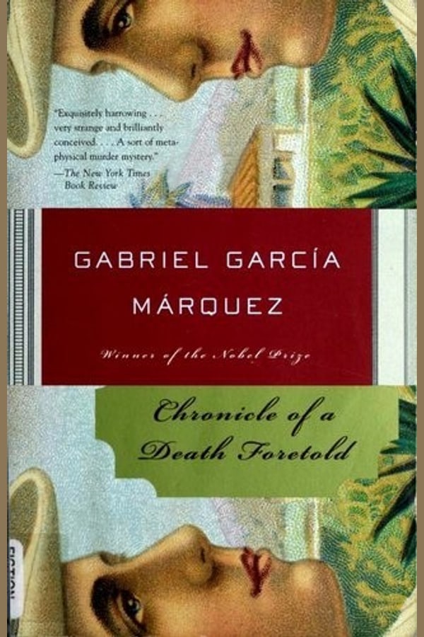 Chronicle of a Death Foretold—Gabriel García Márquez